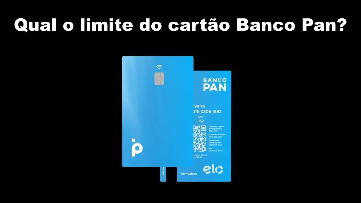Qual o limite do cartão Banco Pan?